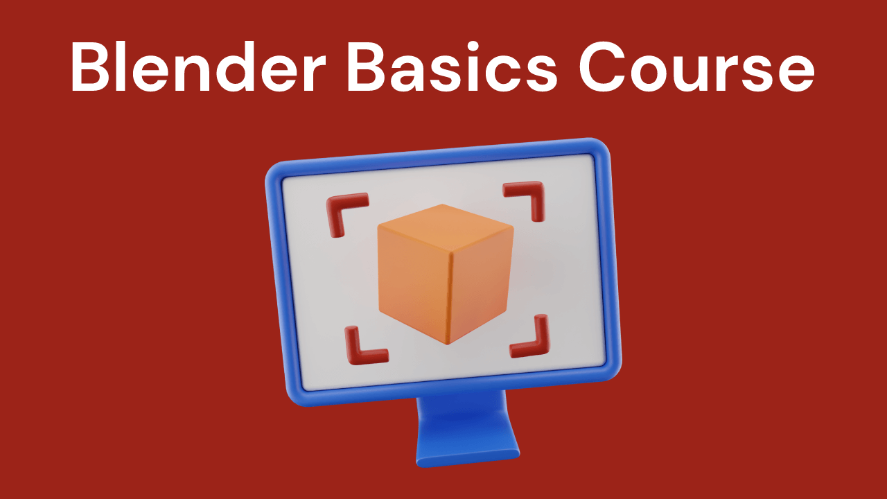 Blender Basics Course
